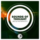 Sounds Of Thought - Get On Up