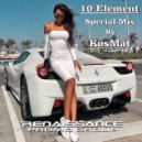 10 Element - Special Mix By KosMat