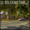 RS'FM Music - Relaxing Time Mix Vol.2