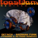 Detach - Badman Funk