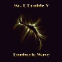 Mr. E Double V - Euphoric Wave Vol.46