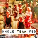 King Ler - Whole Team Fed