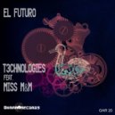 T3chnologies - El Futuro