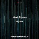 Mat Eman - Again