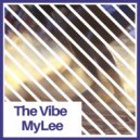 MyLee - The Vibe