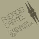 Android Cartel - Sleepwalker