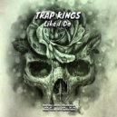 Trap Kings - Like I Do