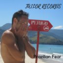 Diego Burroni - Brazilian Fear