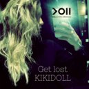 Kiki Doll - Get Lost