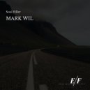 Mark Wil - Soul Filler