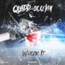 Quidd & OK. Kevin - Wreck It