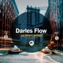 Darles Flow - Spirit of Detroit
