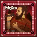 Mr. Red & Mexican Stepper - Desaparecid@s