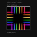 Electronic Fluke - Not so blue