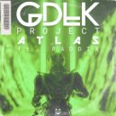 GDLK & Raddix - Project Atlas (feat. Raddix)