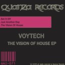 Voytech - Set It Off