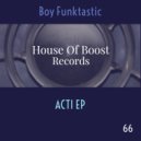 Boy Funktastic - Acti