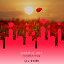 Lov Smith - Binamed City (Background Raag)