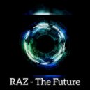 RAZ - The Future