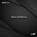 Alexx Stefanov - It Comes When I Sleep