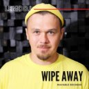 LemoDj - Wipe Away