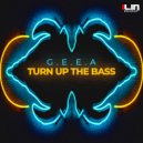 G.E.E.A - Turn Up The Bass