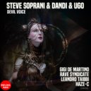 Dandi & Ugo, Steve Soprani - Devil Voice