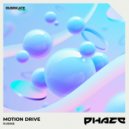 Phaze - Motion Drive