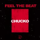Chucko - Feel The Beat