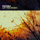 Peitora - Let The Music
