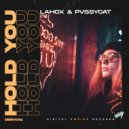 Lahox, Pvssycat - Hold You