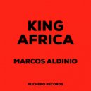 Marcos Aldinio - King Africa