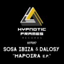 Sosa Ibiza & Dalosy - Mapoira