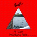 Moodyboy - All I Want