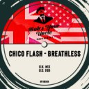 Chico Flash - Breathless