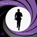 Tokatek & DJ OleG - Chasing James Bond