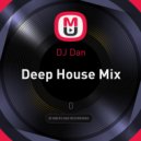 DJ Dan - Deep House