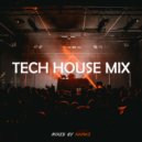 NNAKS - Tech House Mix Vol 1