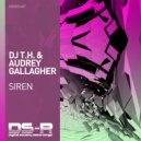 DJ T.H. & Audrey Gallagher - Siren