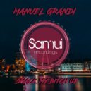 Manuel Grandi  - Smack My Bitch Up
