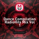 Dj Amigo - Dance Compilation RadioHits Mix Vol 1