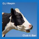 DJ Repin - Club & bar