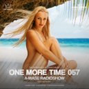 A-Mase - One More Time #057