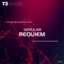 Serular - Requiem