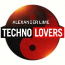 AleXander Lime - Techno Lovers. Part 03