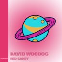 David Woodog - Red Candy