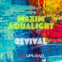 Maxim Aqualight - Revival