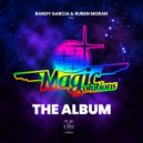 Randy Garcia & Ruben Moran & Magic Solutions - Misiana (Al Soul Project)