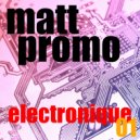 MATT PROMO - Electro-Nique 01