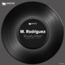 M. Rodriguez - Royalty Raiser